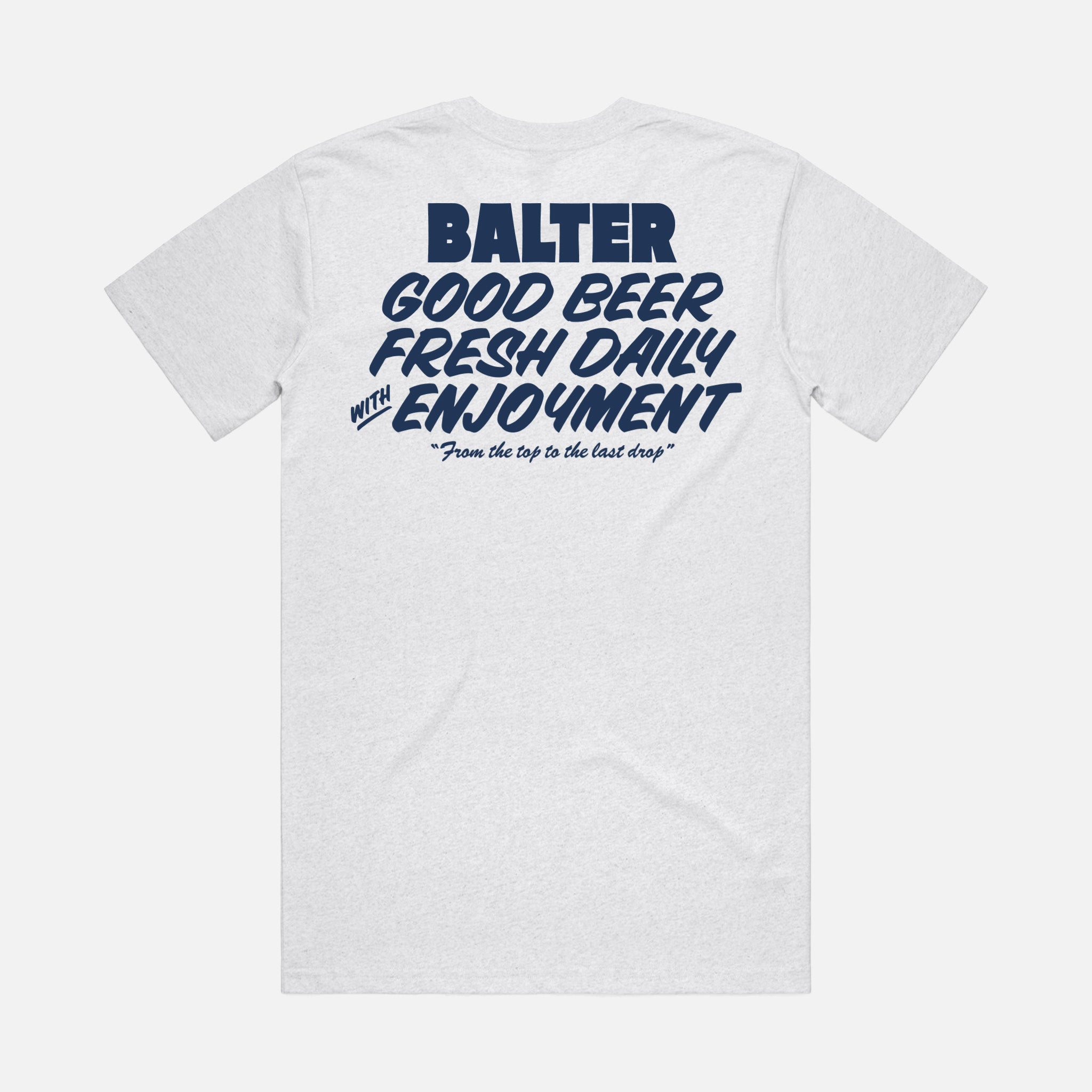 To The Last Drop Classic Tee - White Marle